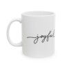 Joyful Ceramic Mug, 11oz