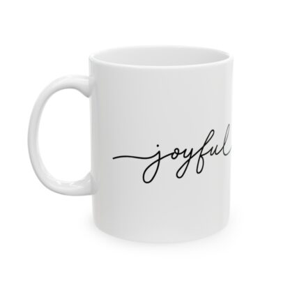 Joyful Ceramic Mug, 11oz - Image 4