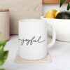 Joyful Ceramic Mug, 11oz