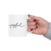 Joyful Ceramic Mug, 11oz