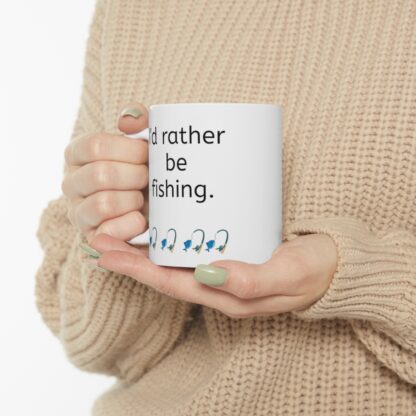 I'd Rather Be Fishing Ceramic Mug, 11oz - Image 11