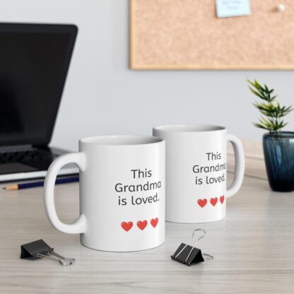 This Grandma Is Loved Ceramic Mug, 11oz - Image 7