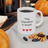 This Grandma Is Loved Ceramic Mug, 11oz