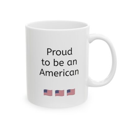 Proud To Be An American Ceramic Mug, 11oz - Image 5