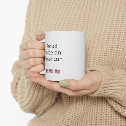 Proud To Be An American Ceramic Mug, 11oz - Image 11