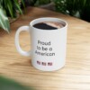 Proud To Be A Veteran Ceramic Mug, 11oz