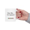 Kiss Me...I'm Italian Ceramic Mug, 11oz