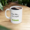 Kiss Me...I'm Irish Ceramic Mug, 11oz