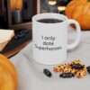 I Only Date Superheroes Ceramic Mug, 11oz