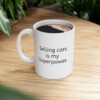 Selling Cars Is My Superpower Ceramic Mug, 11oz