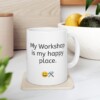 My Workshop Is My Happy Place Ceramic Mug, 11oz