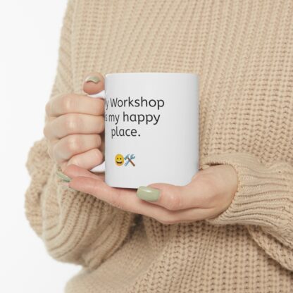 My Workshop Is My Happy Place Ceramic Mug, 11oz - Image 11