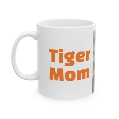 Tiger Mom Mug, 11oz - Image 4