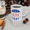 VOTE Ceramic Mug, 11oz