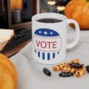 VOTE Ceramic Mug, 11oz