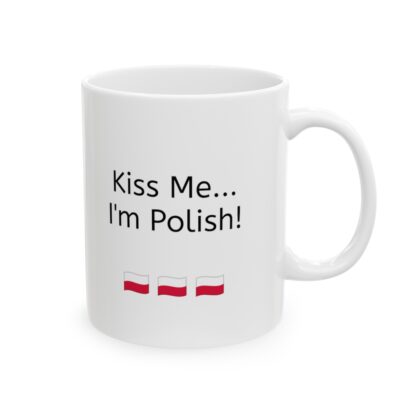 Kiss Me...I'm Polish Ceramic Mug, 11oz - Image 5