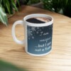 I Am Unique...But I Am Not A Flake Ceramic Mug, 11oz