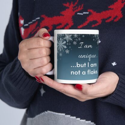 I Am Unique...But I Am Not A Flake Ceramic Mug, 11oz - Image 12