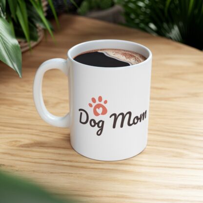 Dog Mom Ceramic Mug, 11oz