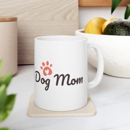 Dog Mom Ceramic Mug, 11oz - Image 9