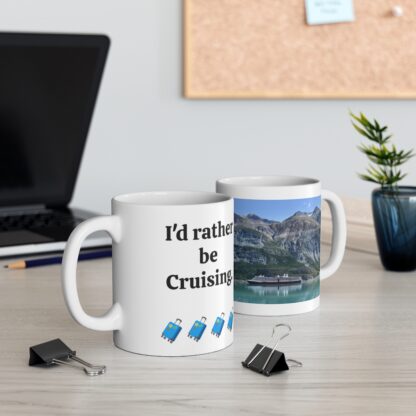 I'd Rather Be Cruising Ceramic Mug, 11oz