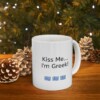 Kiss Me...I'm Greek Ceramic Mug, 11oz