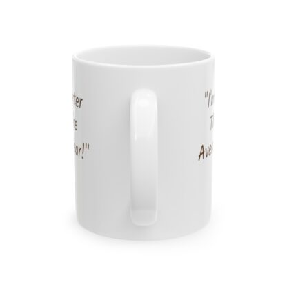 I'm Smarter Than The Average Bear Ceramic Mug, 11oz - Image 3