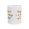 Happiness Is A Fresh Cup Of Coffee Ceramic Mug, 11oz