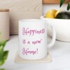 Happiness Is A New Home Ceramic Mug, 11oz