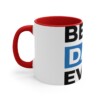 Best Dad Ever - Accent Coffee Mug, 11oz