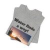 Water Finds A Way Unisex Jersey Short Sleeve Tee