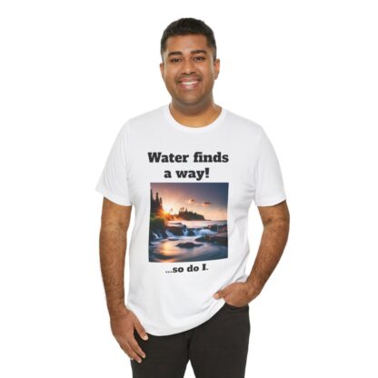 Water Finds A Way Unisex Jersey Short Sleeve Tee