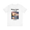 Water Finds A Way Unisex Jersey Short Sleeve Tee