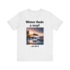 Water Finds A Way Unisex Jersey Short Sleeve Tee