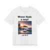 Water Finds A Way Unisex Jersey Short Sleeve Tee