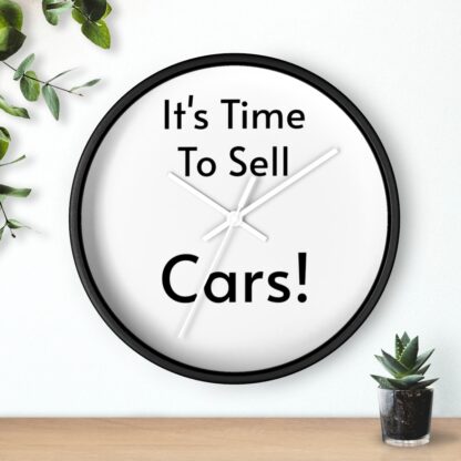 It's Time To Sell Cars Wall Clock - Image 6