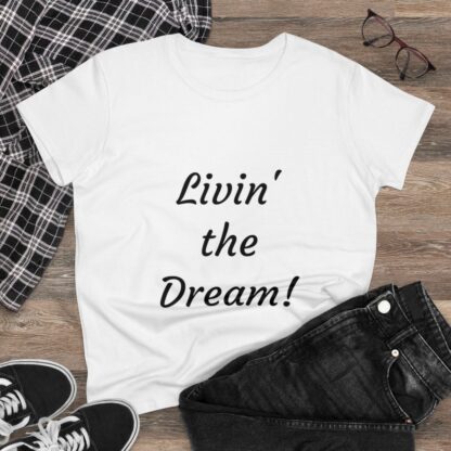 Livin' the Dream Women's Midweight Cotton Tee - Image 10