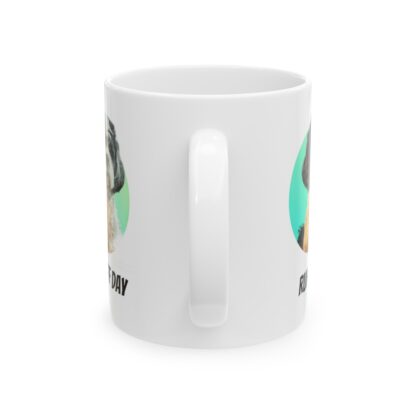 Ruff Day Ceramic Mug, 11oz - Image 3