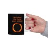 I Survived The Total Solar Eclipse Ceramic Mug, 11oz