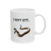 I Don't Bite Ceramic Mug, 11oz