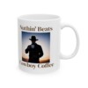 Nuthin' Beats Cowboy Coffee Ceramic Mug, 11oz