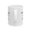 Media Buyers Do It With Frequency Ceramic Mug, 11oz