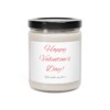 Happy Valentine's Day!  You Light My Fire Scented Soy Candle, 9oz