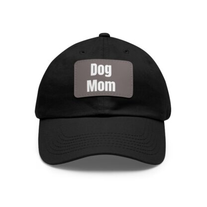 Dog Mom Baseball Hat with Leather Patch (Rectangle) - Image 15