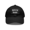 Born To Roam Baseball Hat with Leather Patch (Rectangle)