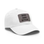 Bad Ass Bitch Baseball Hat with Leather Patch (Rectangle)