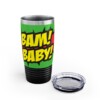 Bam Baby Ringneck Tumbler, 20oz