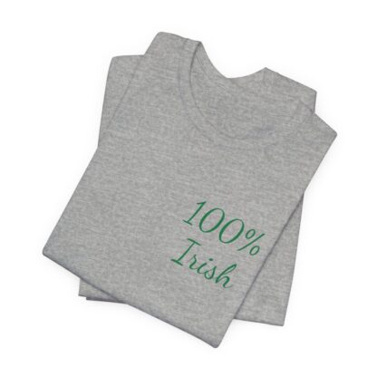 100% Irish Unisex Jersey Short Sleeve Tee - Image 93