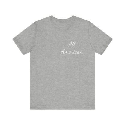 All American Unisex Jersey Short Sleeve Tee - Image 118