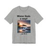 Water Finds A Way Unisex Jersey Short Sleeve Tee